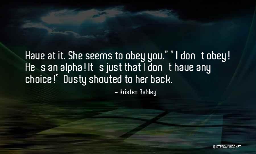 Palimpseste Quotes By Kristen Ashley Palimpseste Quotes By Kristen Ashley
