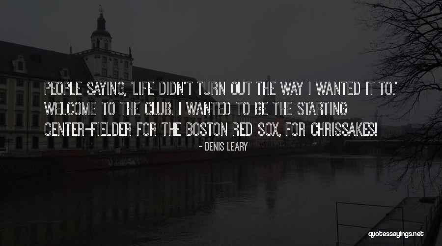 Palimpsested Quotes By Denis Leary Palimpsested Quotes By Denis Leary