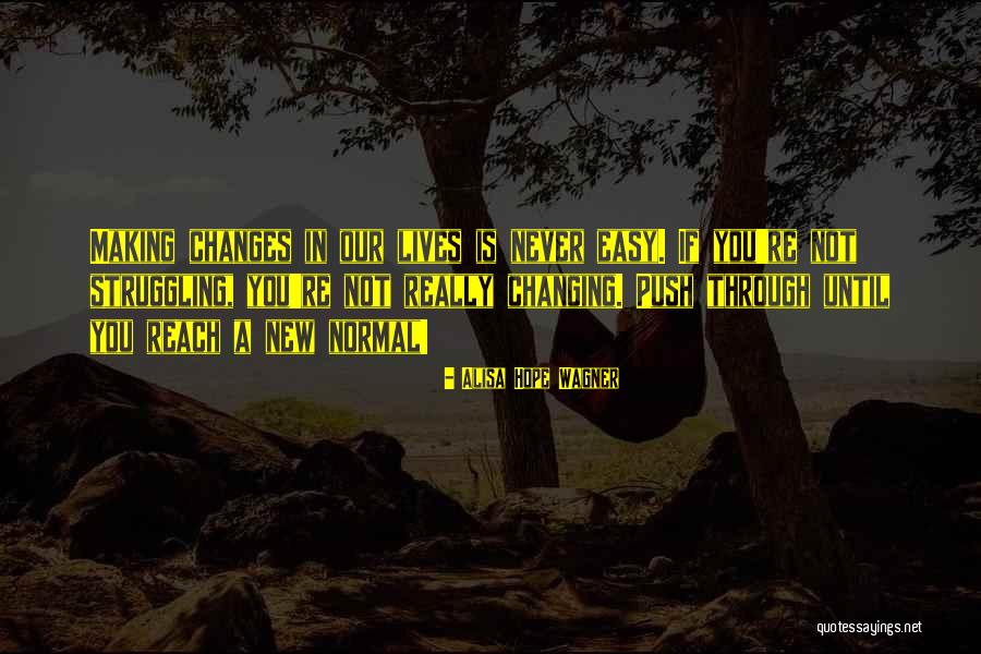 Palimpsestical Quotes By Alisa Hope Wagner Palimpsestical Quotes By Alisa Hope Wagner