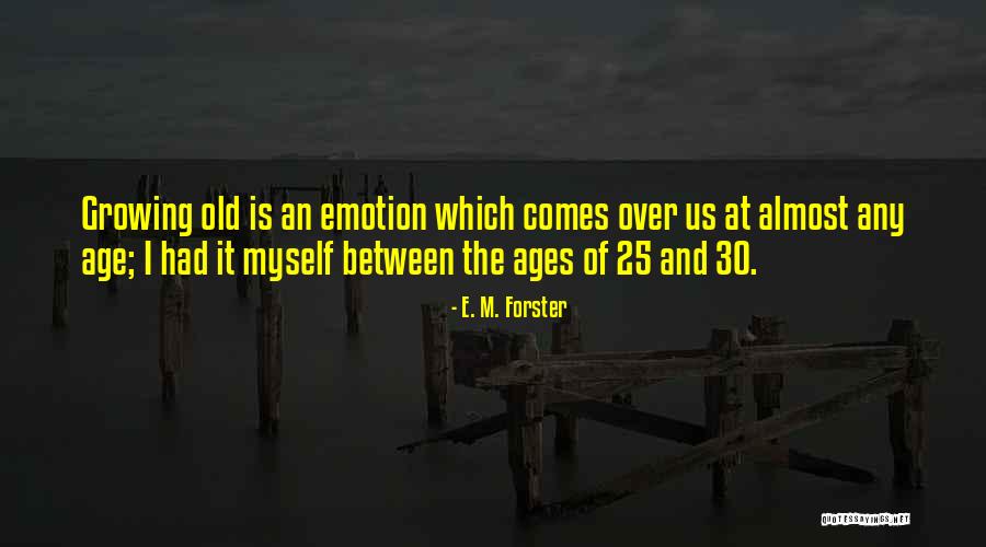 Palimpsestical Quotes By E. M. Forster Palimpsestical Quotes By E. M. Forster