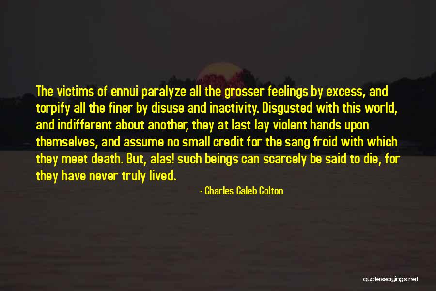 Palingenesis 3 Quotes By Charles Caleb Colton Palingenesis 3 Quotes By Charles Caleb Colton