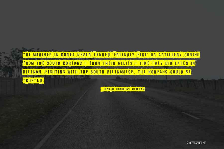 Palinisms Quotes By David Douglas Duncan Palinisms Quotes By David Douglas Duncan