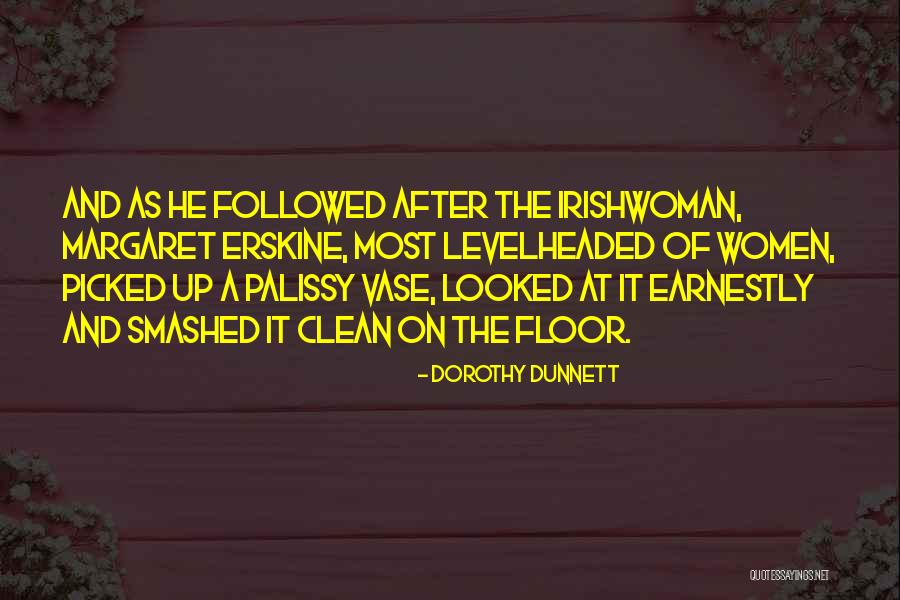 Palissy Quotes By Dorothy Dunnett Palissy Quotes By Dorothy Dunnett