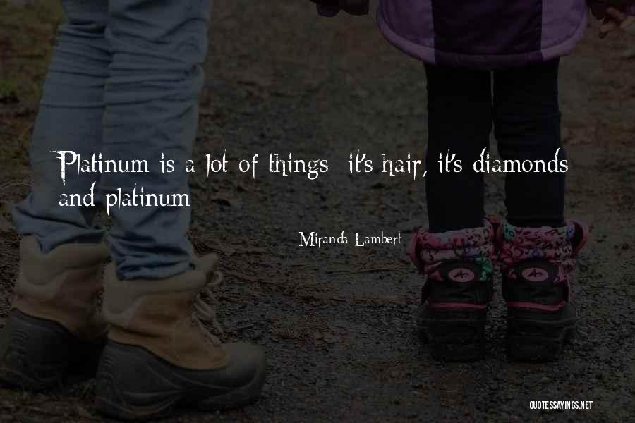 Paliza Campground Quotes By Miranda Lambert Paliza Campground Quotes By Miranda Lambert