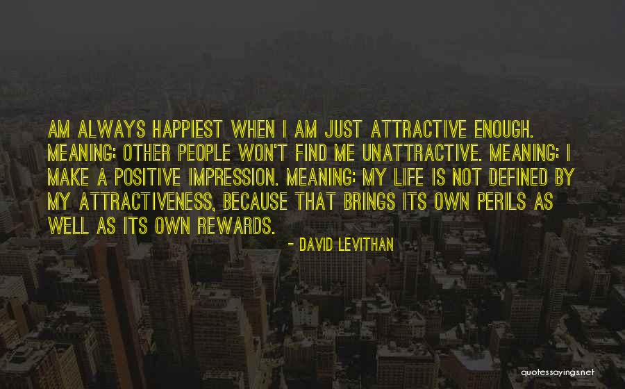Palkkakuitti Quotes By David Levithan Palkkakuitti Quotes By David Levithan