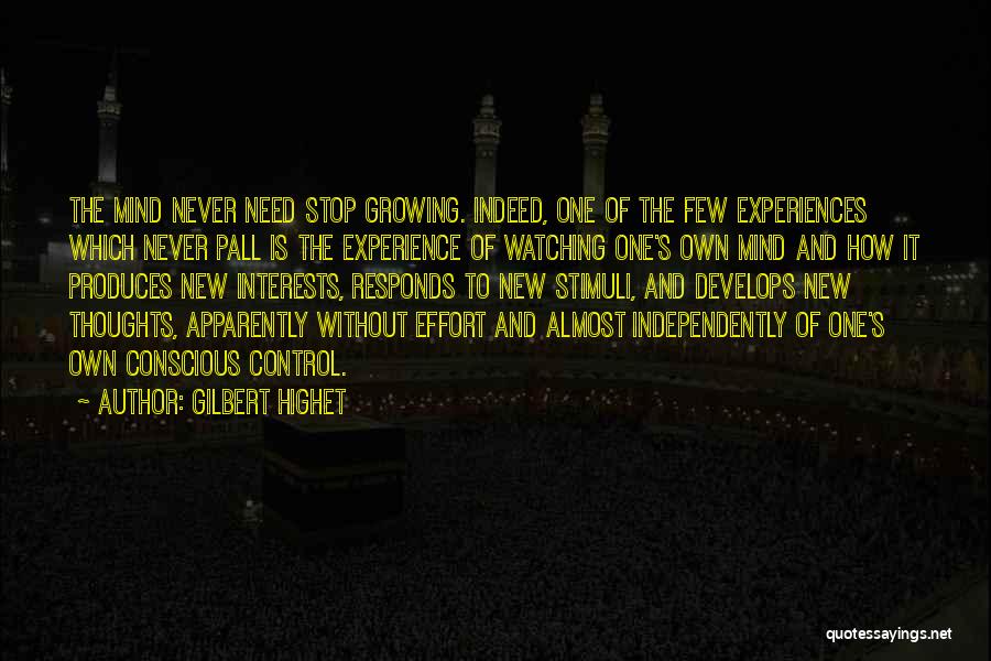 Pall Quotes By Gilbert Highet