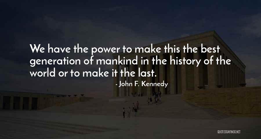 Palladian Health Quotes By John F. Kennedy Palladian Health Quotes By John F. Kennedy