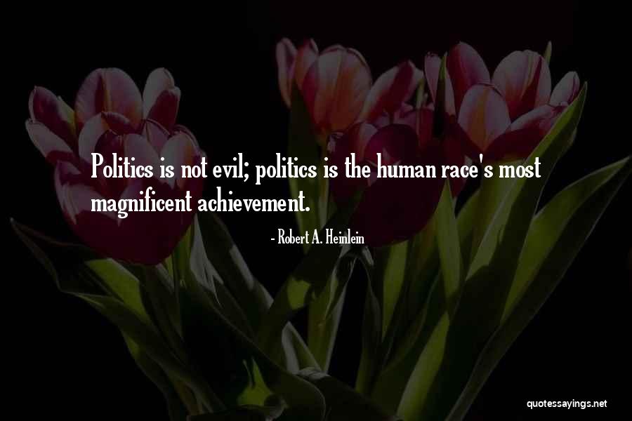 Palladian Villas Quotes By Robert A. Heinlein