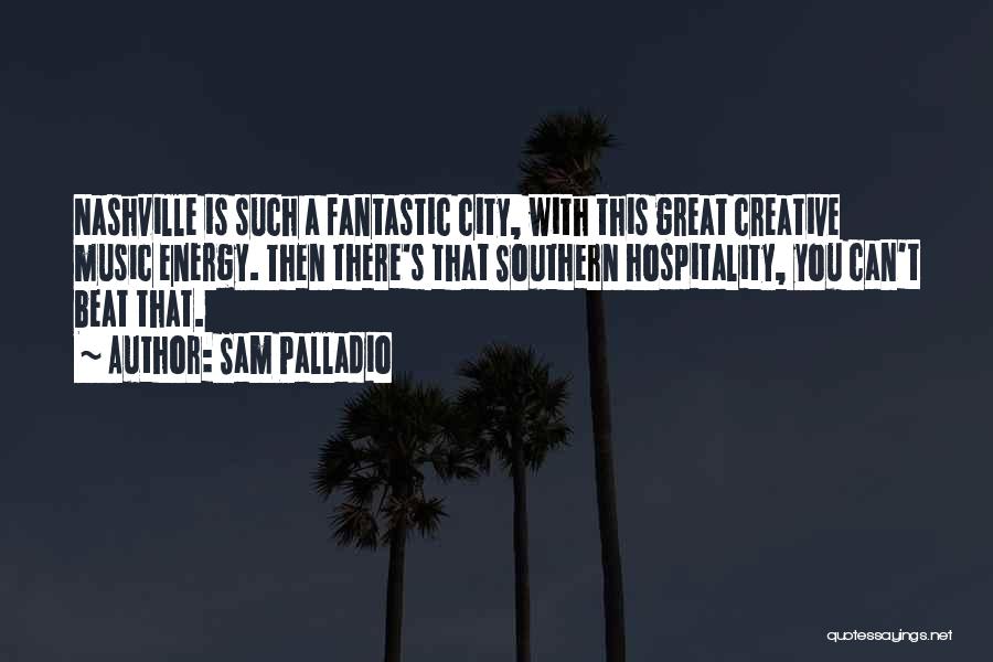 Palladio Quotes By Sam Palladio