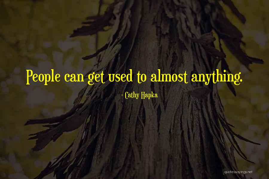 Pallasch Quotes By Cathy Hapka Pallasch Quotes By Cathy Hapka