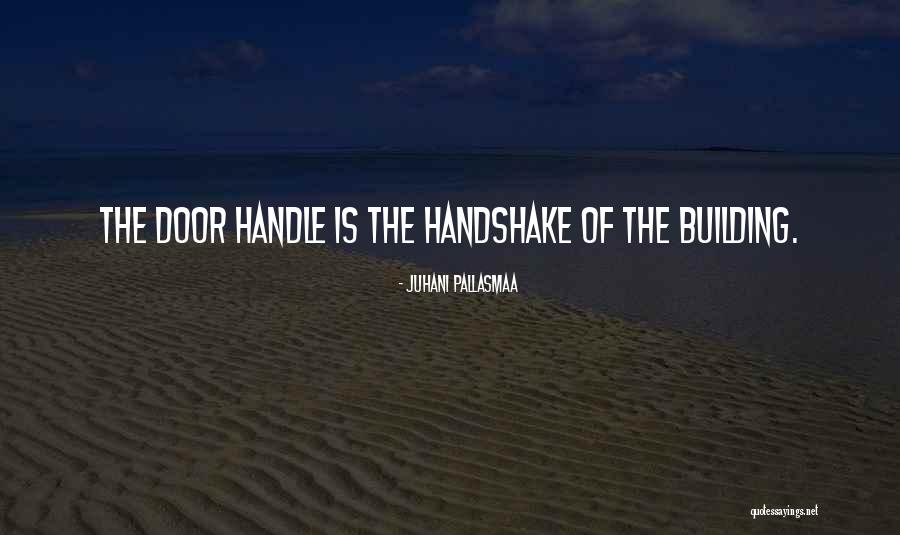 Pallasmaa Quotes By Juhani Pallasmaa Pallasmaa Quotes By Juhani Pallasmaa