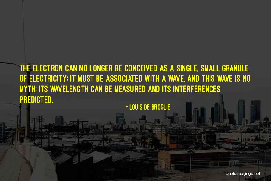 Pallavi Gogoi Quotes By Louis De Broglie Pallavi Gogoi Quotes By Louis De Broglie