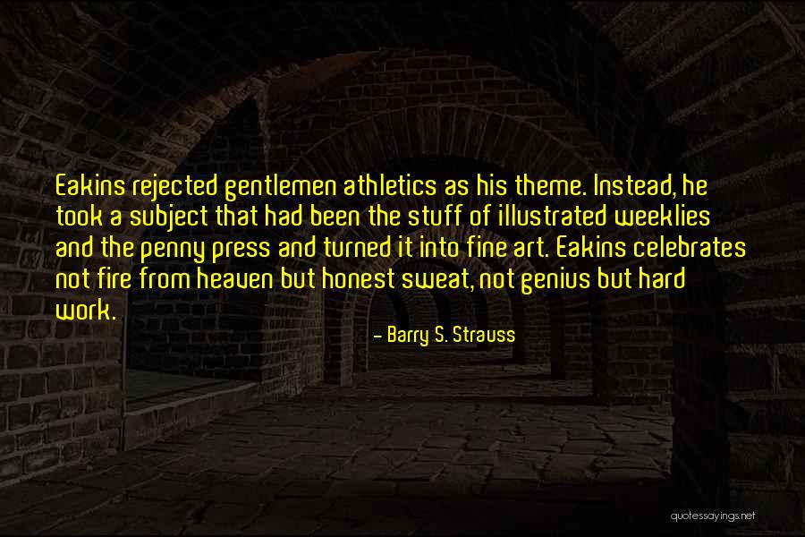 Pallay Royal Quotes By Barry S. Strauss Pallay Royal Quotes By Barry S. Strauss