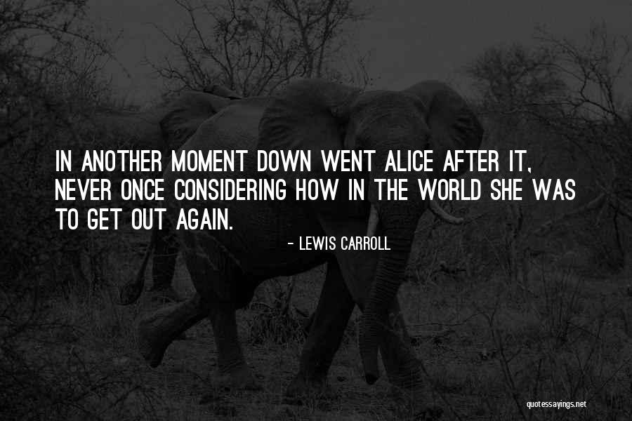 Palling Around Quotes By Lewis Carroll Palling Around Quotes By Lewis Carroll