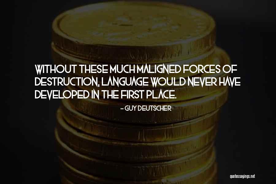 Pallino Asset Quotes By Guy Deutscher Pallino Asset Quotes By Guy Deutscher