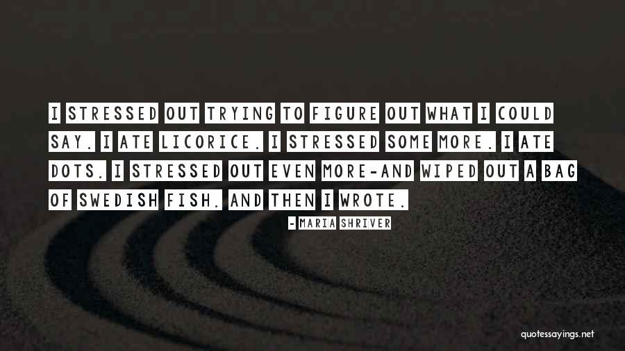 Pallino Pastaria Quotes By Maria Shriver Pallino Pastaria Quotes By Maria Shriver
