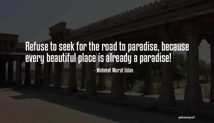 Pallokynttil T Quotes By Mehmet Murat Ildan Pallokynttil T Quotes By Mehmet Murat Ildan