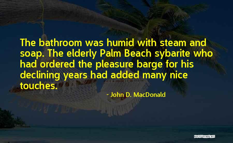 Palm Quotes By John D. MacDonald Palm Quotes By John D. MacDonald