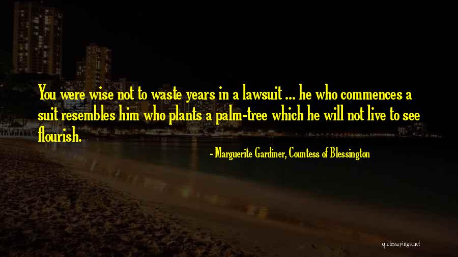 Palm Tree With Quotes By Marguerite Gardiner, Countess Of Blessington