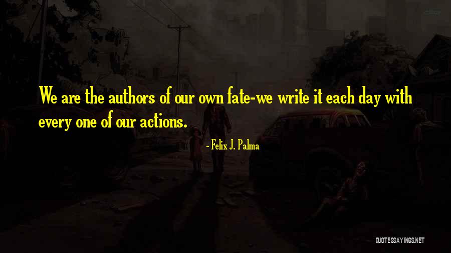 Palma Quotes By Felix J. Palma Palma Quotes By Felix J. Palma