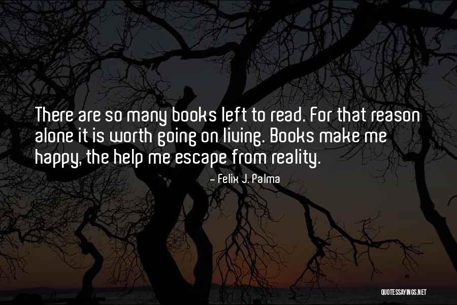Palma Quotes By Felix J. Palma Palma Quotes By Felix J. Palma