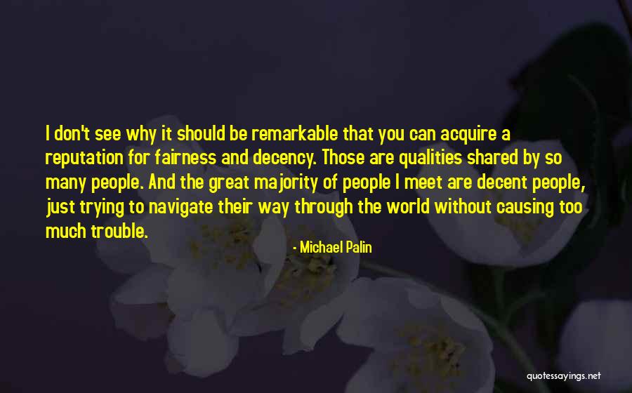 Palmadas Telenovela Quotes By Michael Palin Palmadas Telenovela Quotes By Michael Palin