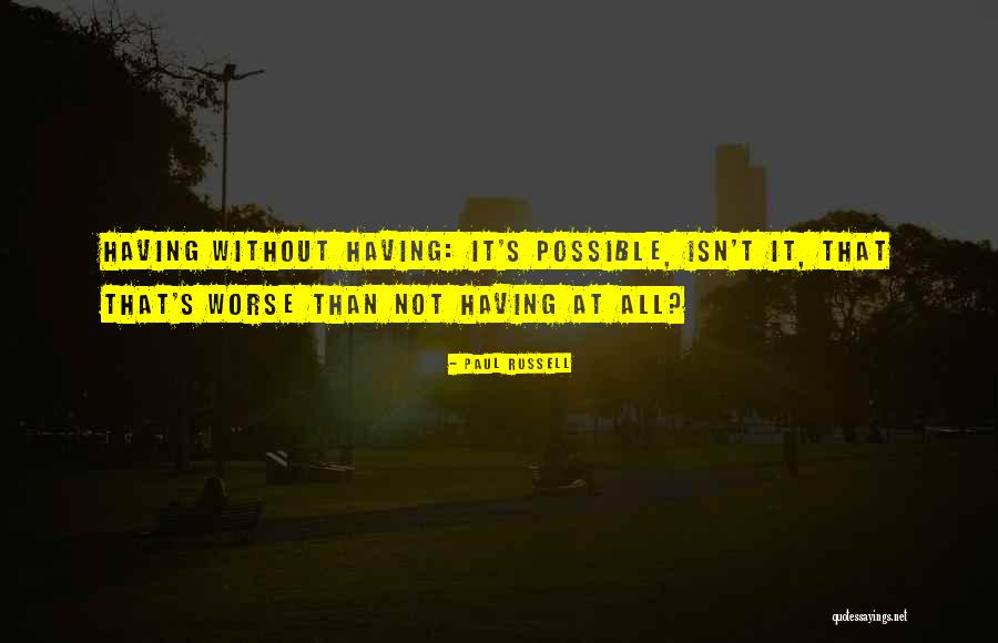 Palmaria Quotes By Paul Russell Palmaria Quotes By Paul Russell
