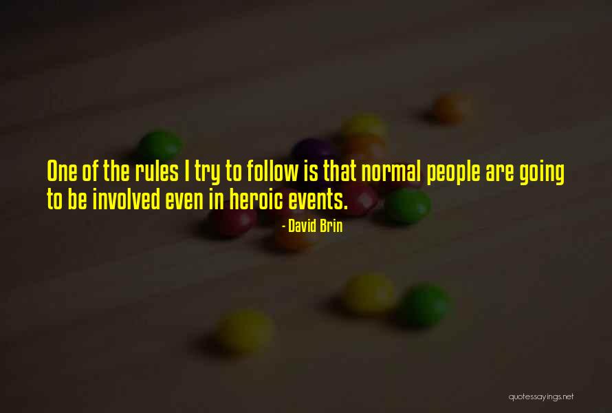 Palmdale Ca Quotes By David Brin Palmdale Ca Quotes By David Brin