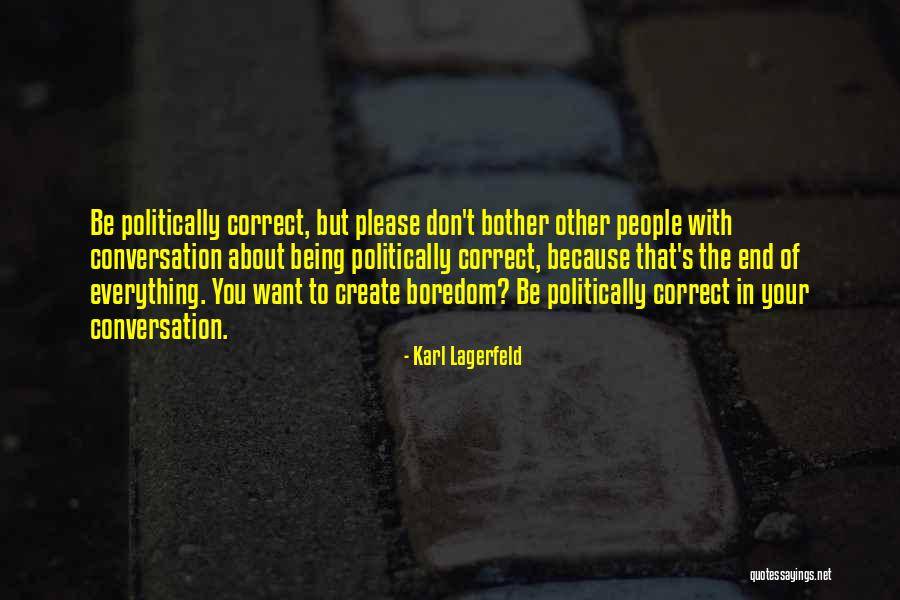 Palme Quotes By Karl Lagerfeld Palme Quotes By Karl Lagerfeld