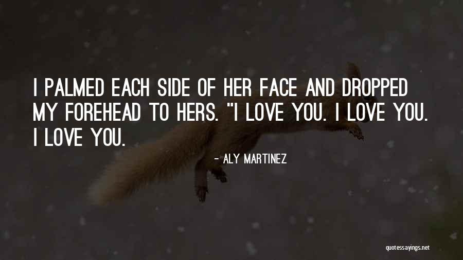 Palmed Quotes By Aly Martinez Palmed Quotes By Aly Martinez