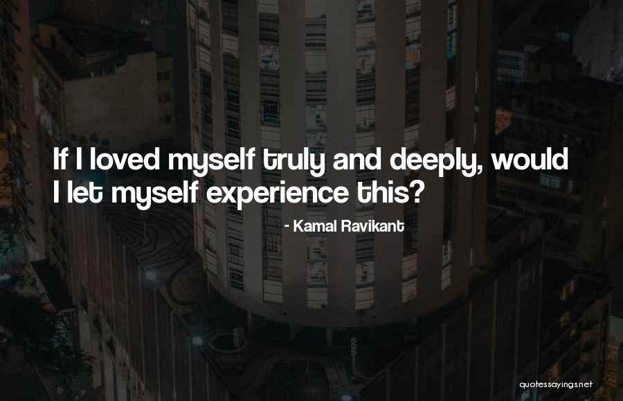 Palmela Mapa Quotes By Kamal Ravikant Palmela Mapa Quotes By Kamal Ravikant