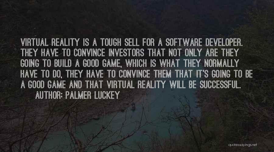 Palmer Luckey Quotes 1249207