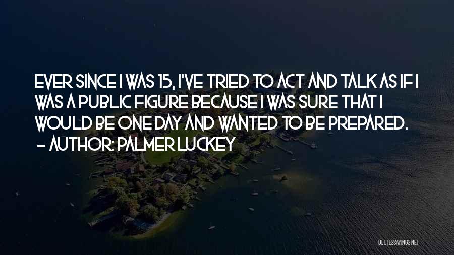 Palmer Luckey Quotes 1559551