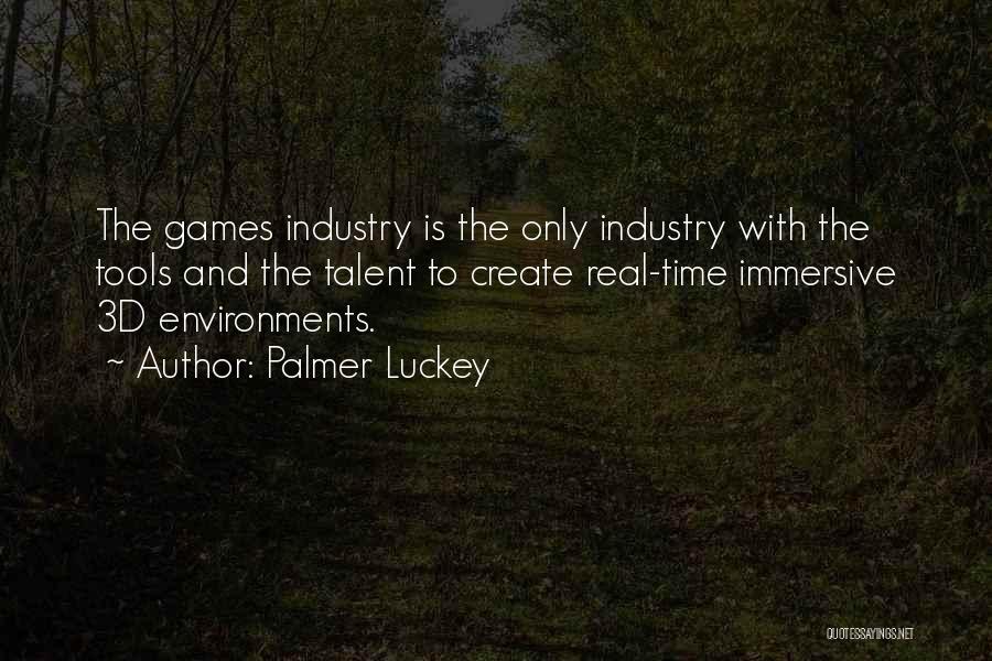 Palmer Luckey Quotes 216451