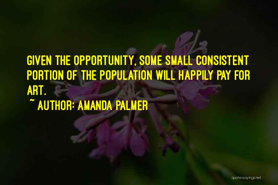 Palmer Quotes By Amanda Palmer