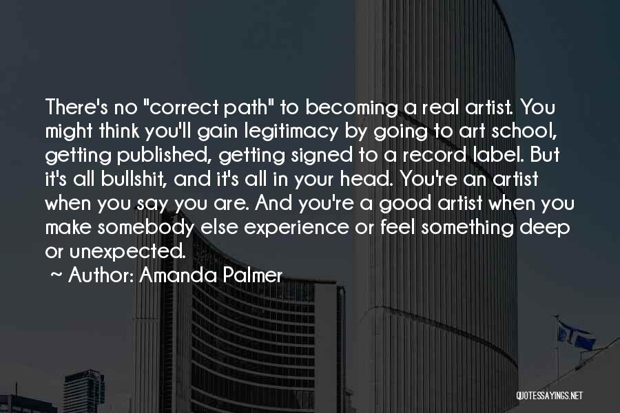 Palmer Quotes By Amanda Palmer