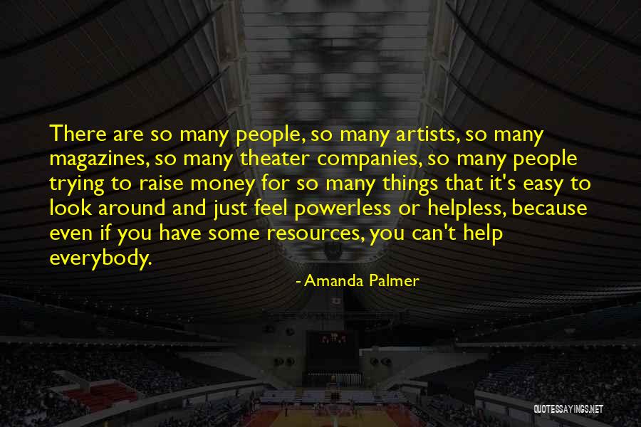 Palmer Quotes By Amanda Palmer