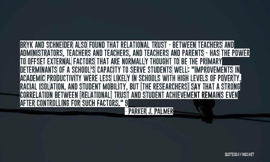 Palmer Quotes By Parker J. Palmer