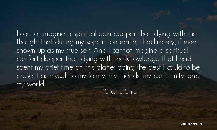 Palmer Quotes By Parker J. Palmer