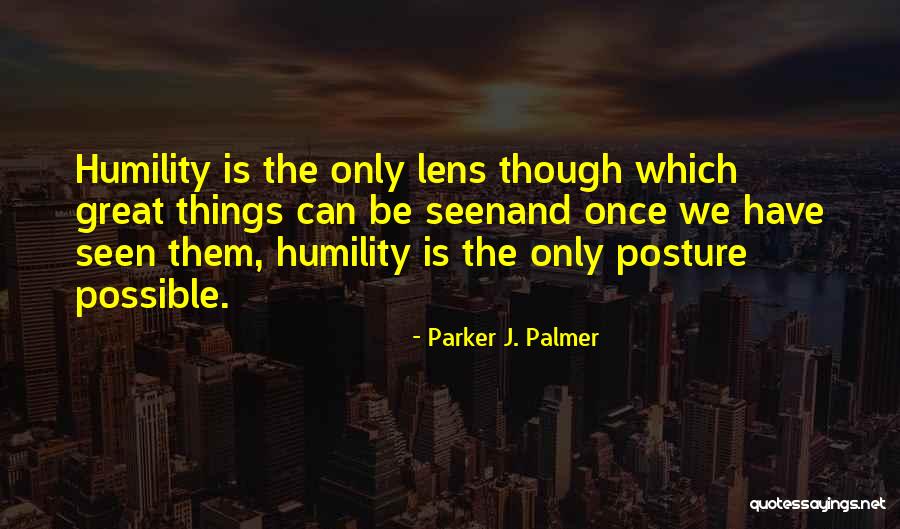 Palmer Quotes By Parker J. Palmer