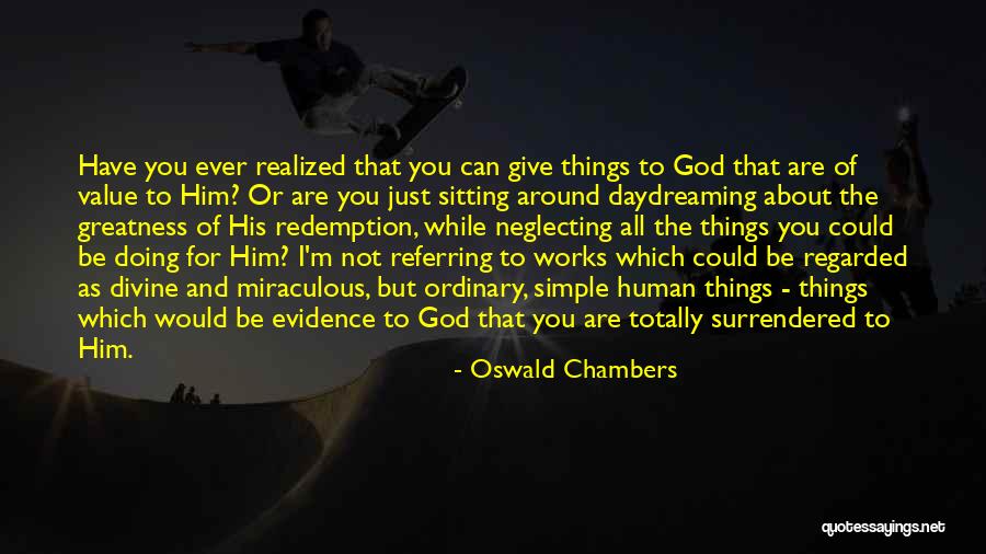 Palmeri Quartz Quotes By Oswald Chambers Palmeri Quartz Quotes By Oswald Chambers