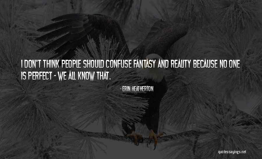 Palmerola Quotes By Erin Heatherton Palmerola Quotes By Erin Heatherton
