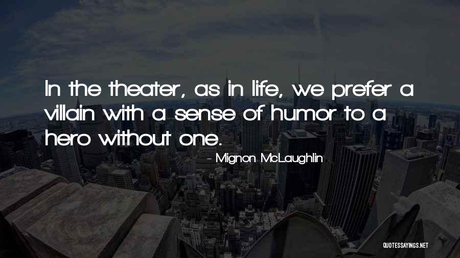 Palmese Fc Quotes By Mignon McLaughlin Palmese Fc Quotes By Mignon McLaughlin
