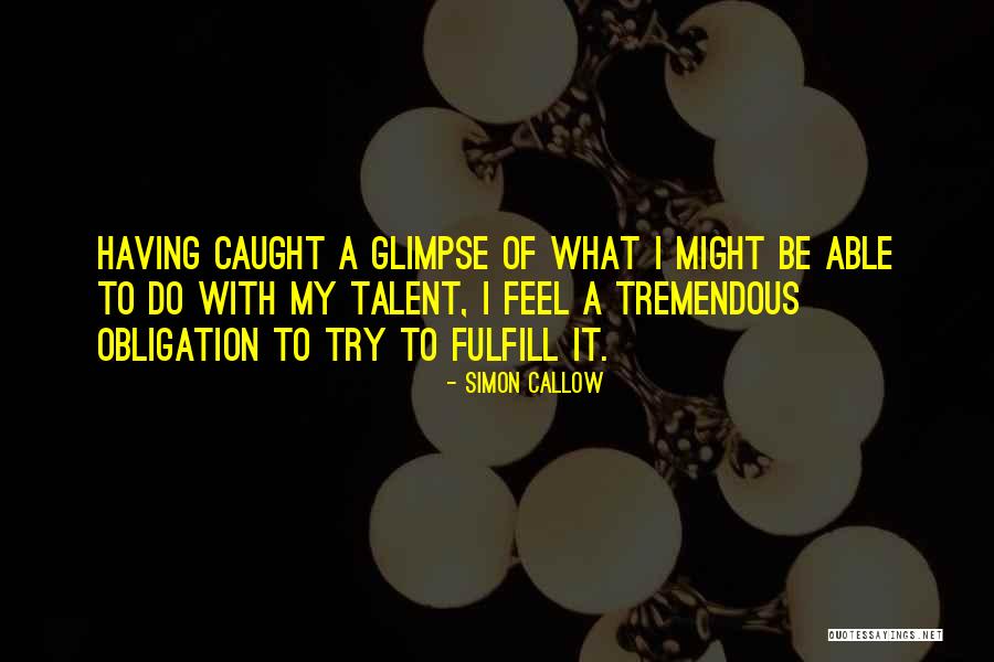 Palmeset Quotes By Simon Callow Palmeset Quotes By Simon Callow