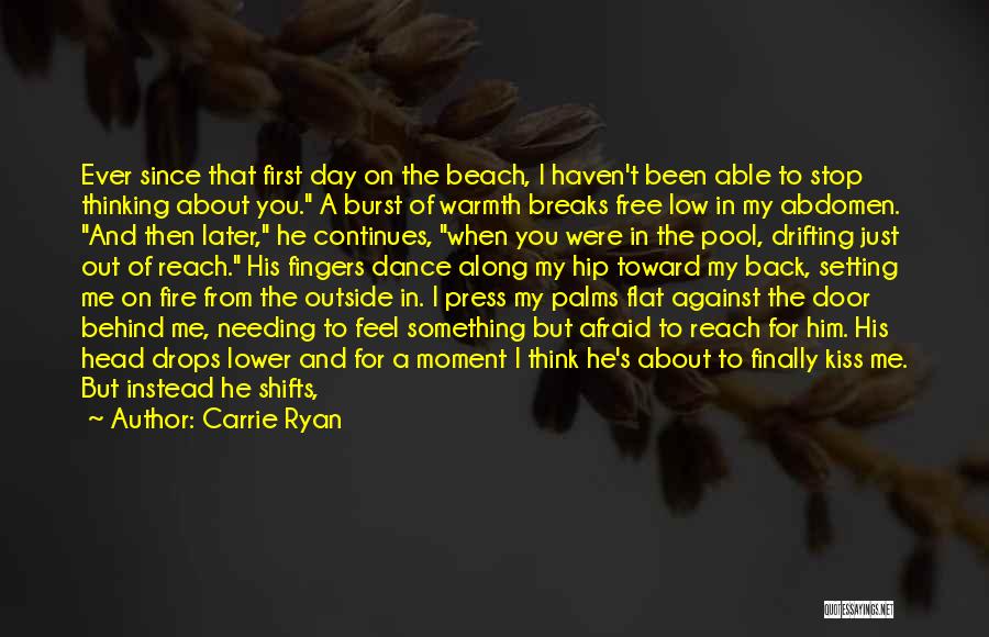 Palms Day Quotes By Carrie Ryan