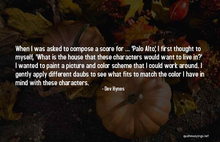 Palo Alto Best Quotes By Dev Hynes