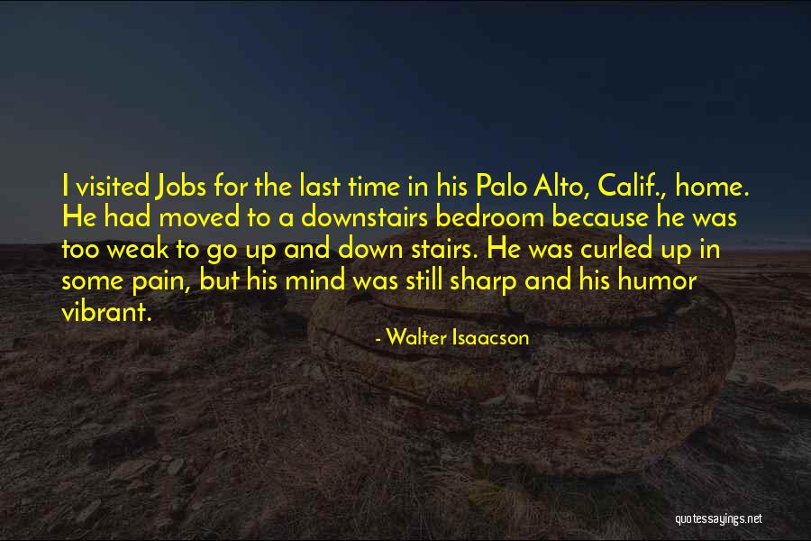 Palo Alto Best Quotes By Walter Isaacson