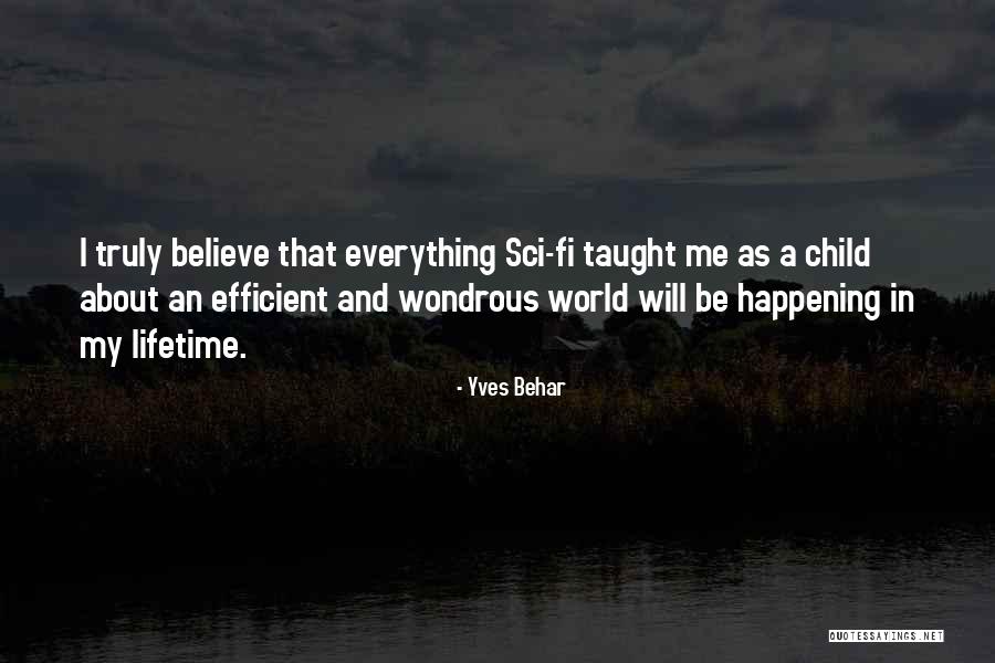 Palo Verde Quotes By Yves Behar Palo Verde Quotes By Yves Behar
