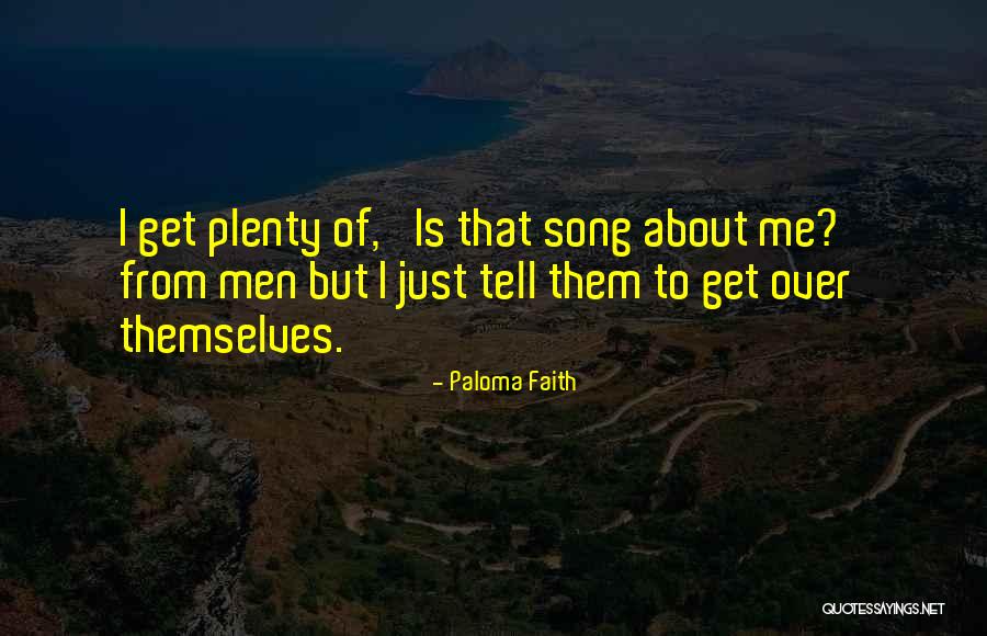 Paloma Faith Quotes 1080894