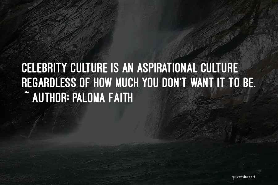 Paloma Faith Quotes 1684423